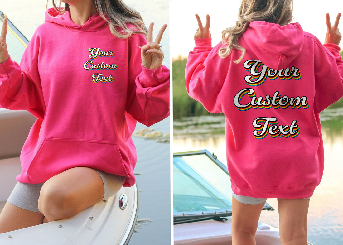 Customize Your Custom Text Hoodie