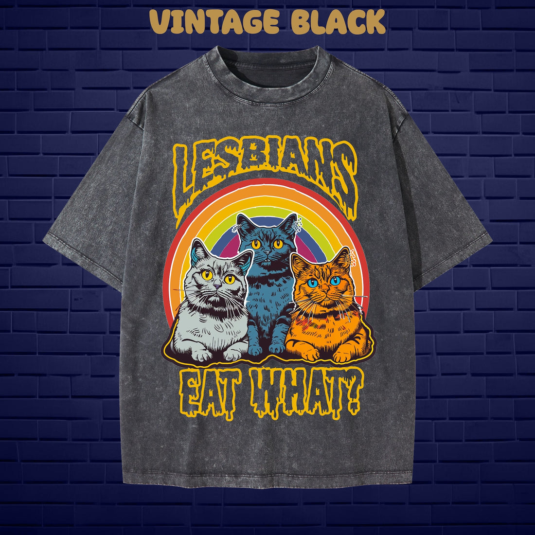 Lesbians eat what vintage oversized shirt, LGBT funny shirt, LGBT vintage shirt, oversized unisex shirt, pride month shirt, meme t-shirt