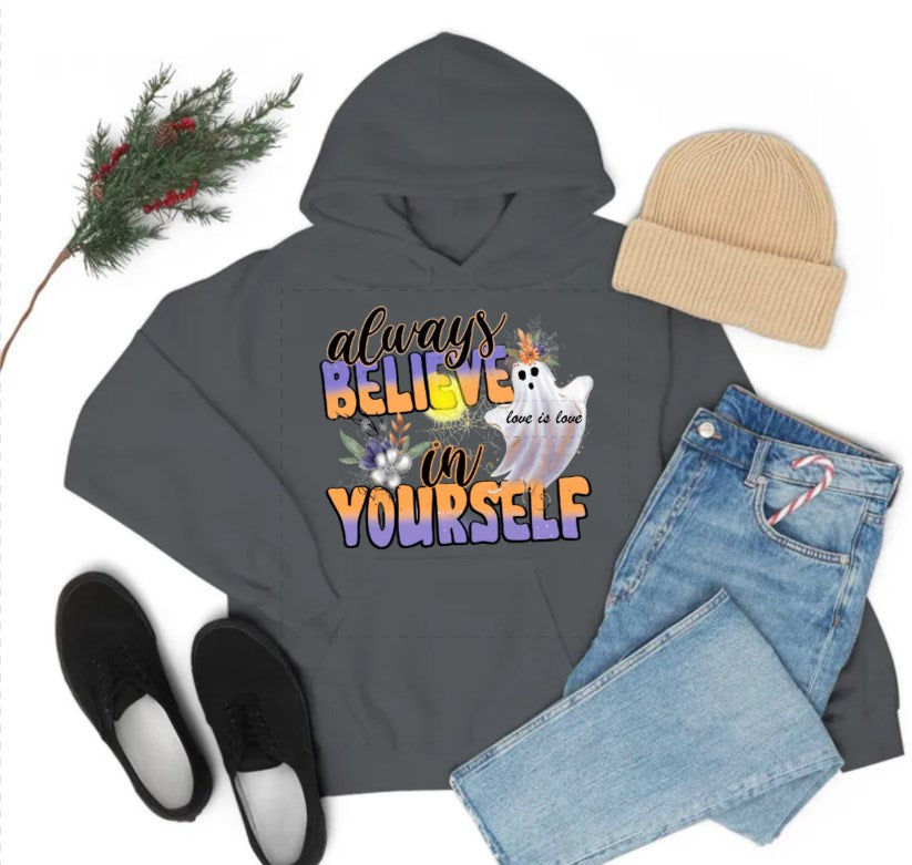 Custom Ladies Halloween Always Believe In Yourself Printed Hoodie