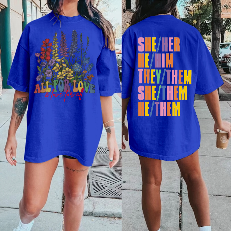 All For Love&love for all T-shirts