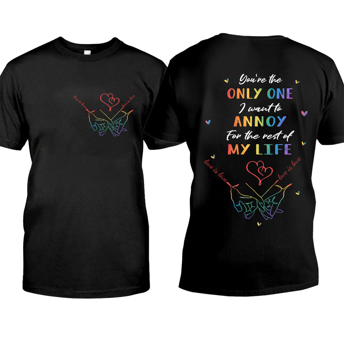 I'm Keeping You - Personalized LGBT Support T-shirt