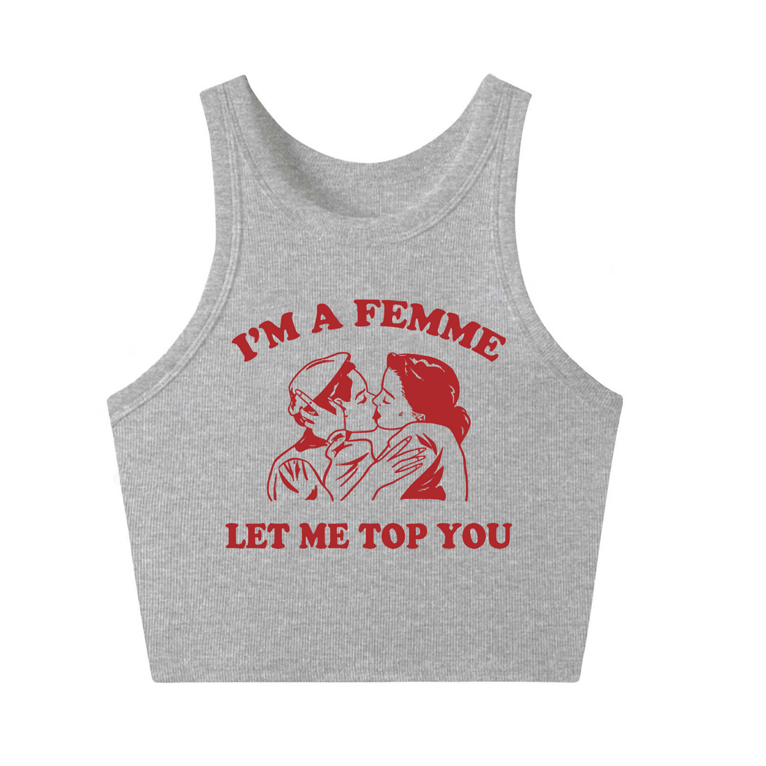 I'm A Femme Crop Tank Top