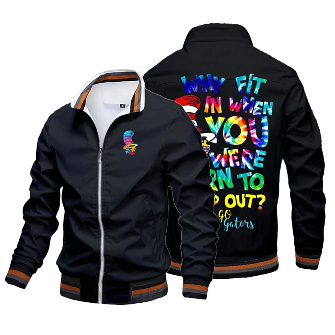 Custom-made Why Fit In When You Were Born To Stand jacket