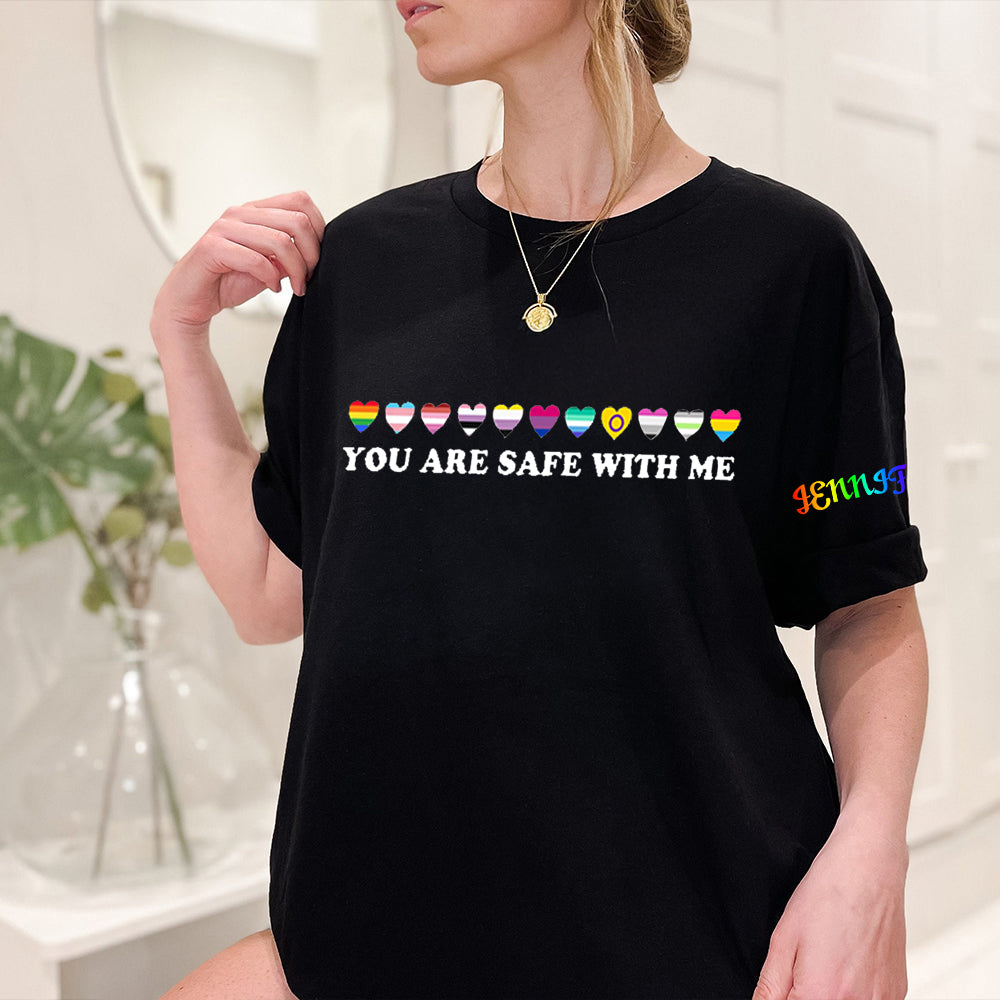 You Are Safe With Me Shirt, LGBT Friendly Shirt, LGBT Support T-Shirt